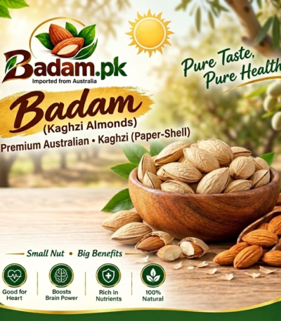 Badam.pk advertisement for Australian Kaghzi paper-shell almonds, highlighting health benefits for heart, brain, and nutrition